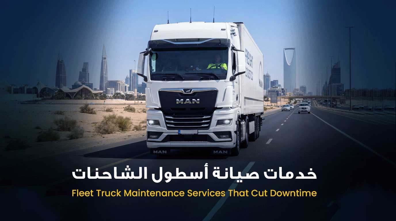 Fleet Truck Maintenance Services That Cut Downtime